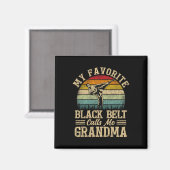 Aimant Ma ceinture noire préférée m'appelle la D de ma gr (Recto/Verso)