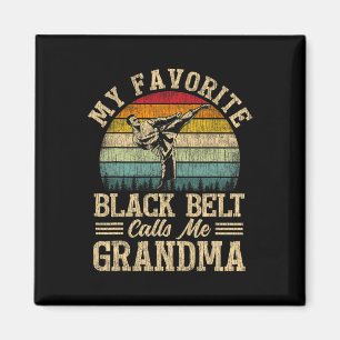 Aimant Ma ceinture noire préférée m'appelle la D de ma gr