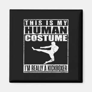 Aimant Ma chemise de costume humain Je suis un kickboxeur