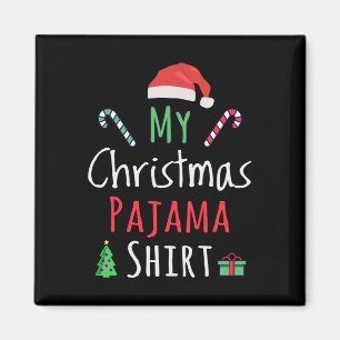 Aimant Ma chemise de pyjama de Noël