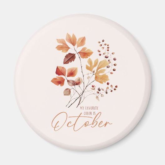 Aimant Ma Couleur Préférée Est Octobre - Feuilles D'Autom (Devant)