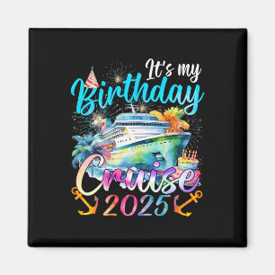 Aimant Ma croisière d'anniversaire Fête de croisière 2025