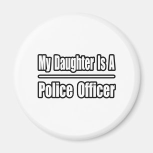 Aimant Ma Fille Est Officier De Police