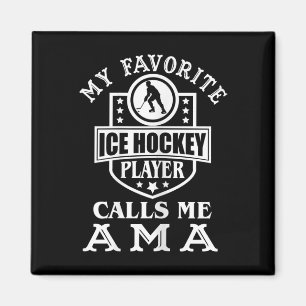 Aimant Ma joueuse de hockey préférée m'appelle Ama Femme