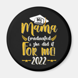 Aimant Ma Mama Diplômée Elle L'A Fait Pour Moi 2022