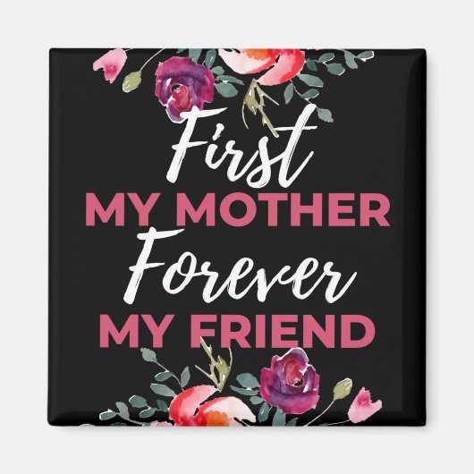 Aimant Ma mère pour toujours mon ami (Devant)