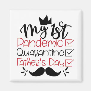 Aimant Ma première Fête des pères de quarantaine pandémiq