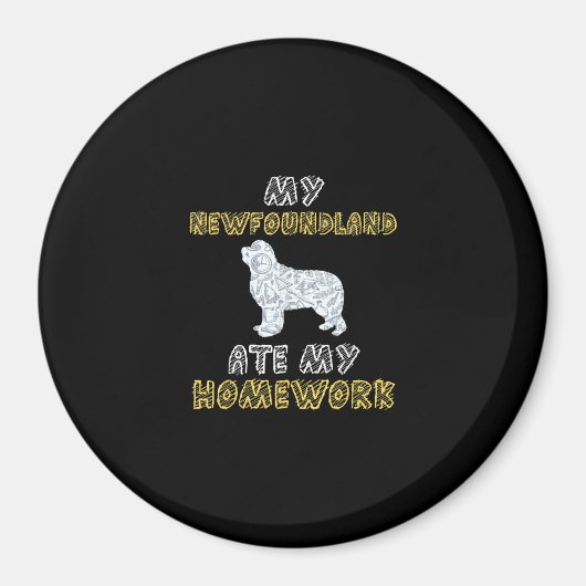 Aimant Ma terre-neuve a mangé mes devoirs | Citations de  (Devant)