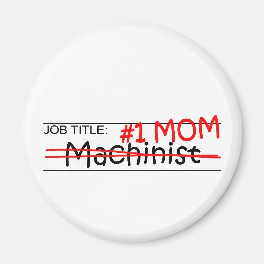 Aimant Machiniste de la maman du travail (Devant)