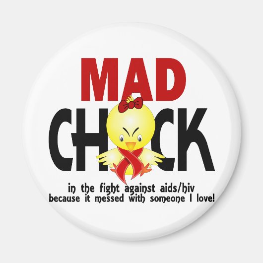 Aimant Mad Chick Dans La Lutte Contre Le SIDA (Devant)