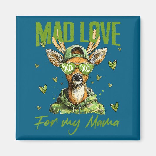 Aimant Mad Retro Love For My Mama Deer Hunting Happy Vale (Devant)