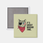 Aimant Madame le Président du temps 2024 Rassemblement Ka (Recto/Verso)