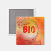 Aimant Magneet Dream Big (Recto/Verso)