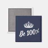 Aimant Magnét Motivant Couronne 100% Stylé (Recto/Verso)