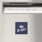 Aimant Magnét Motivant Couronne 100% Stylé (In Situ (Lave-vaisselle))