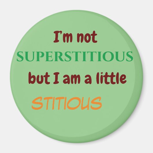 Aimant Magnétique avec des citations hilariées pour votre (Devant)