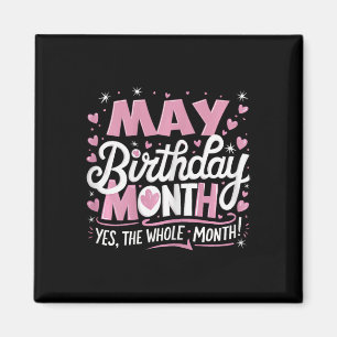 Aimant Mai est mon anniversaire oui tout le mois annivers