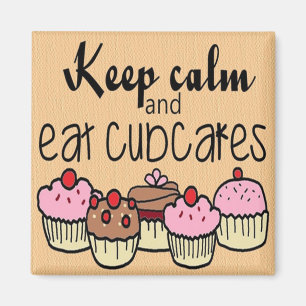 Aimant Maintenez calme et mangez le dessert de citations