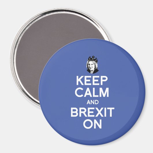 Aimant Maintenir le calme et le Brexit sur Theresa May — (Recto/Verso)
