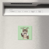 Aimant Mais d'abord, chat café (In Situ (Lave-vaisselle))