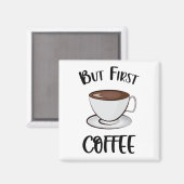 Aimant Mais Premier Café - Amateur De Café (Recto/Verso)