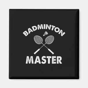 Aimant Maître de badminton Joueur de badminton drôle Ra d