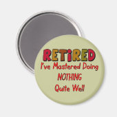 Aimant Maîtrise à la retraite ne faisant rien (Recto/Verso)