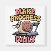 Aimant Make Progress Daily (Devant)
