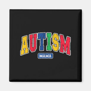 Aimant mama autisme maman ausome sensibilisation mère soi
