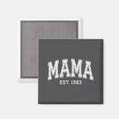 Aimant Mama Est 1983 Mom D Mothers Day Ized  (Recto/Verso)