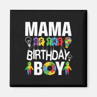 Aimant Mama Of The Birthday Boy Autism Mom 