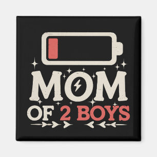 Aimant Maman de 2 garçons batterie faible Mère drôle de l
