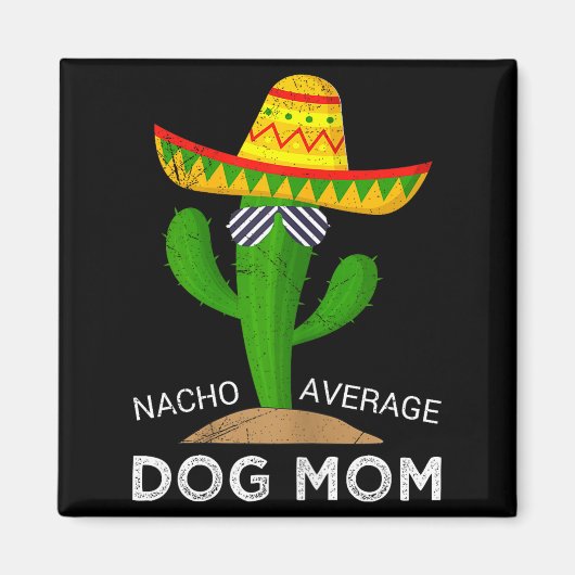 Aimant Maman de chien pas moyenne  (Devant)