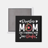 Aimant Maman de Drumline comme une maman normale amoureus (Recto/Verso)