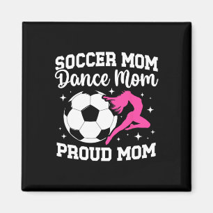 Aimant Maman de footballeur et de danseuse fière de foot 
