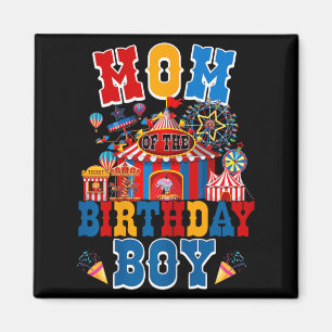 Aimant Maman de l'anniversaire pour garçon thème cirque c