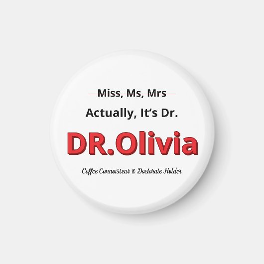 Aimant Maman Dr en humour drôle Célébration de la remise (Devant)