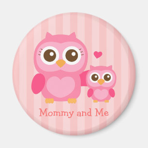 Aimant Maman et moi, chouette chouette, rose