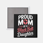 Aimant Maman fière d'une fille ceinture noire (Recto/Verso)