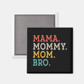 Aimant Maman Maman Bro - Fête des mères (Recto/Verso)