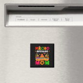 Aimant Maman pas moyenne Nacho Cinco De Mayo Mexicain Cor (In Situ (Lave-vaisselle))