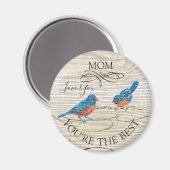 Aimant Maman, tu es le meilleur Bluebirds (Recto/Verso)