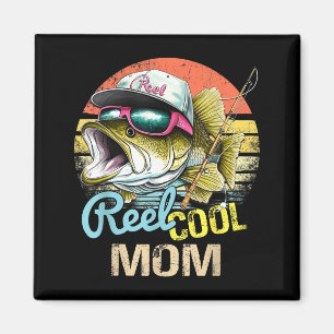 Aimant Maman vraiment cool citations drôles de pêche pour