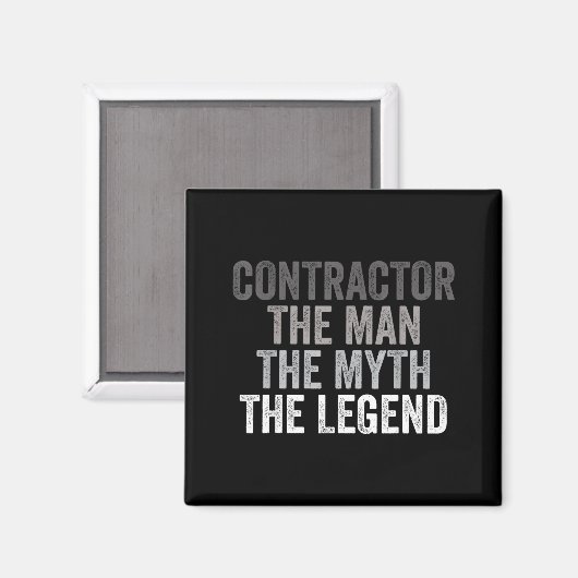 Aimant Man Myth The Legend Contractor Dad Funny General C (Recto/Verso)