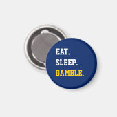 Aimant Mange Sleep Gamble (Recto/Verso)