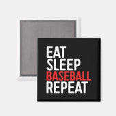 Aimant Manger Dormir Baseball Répéter Sport Jeu Cadeau T (Recto/Verso)