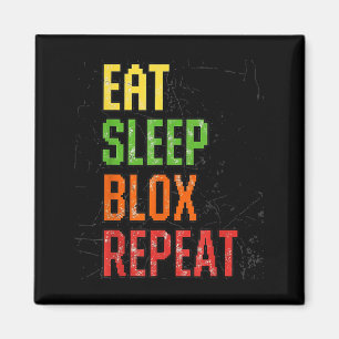 Aimant Manger Dormir Blox Répéter, Blox Gaming, Blox Cos