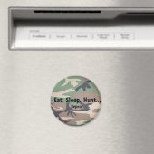 Aimant Manger. Dormir. Chasse. Recommencer! (In Situ (Lave-vaisselle))