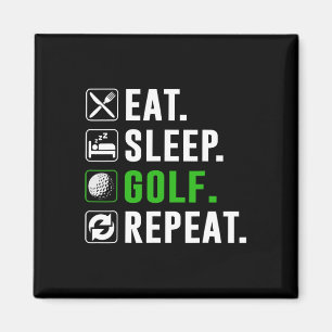 Aimant Manger Dormir Golf Répéter Drôle de Golf Golfeur G