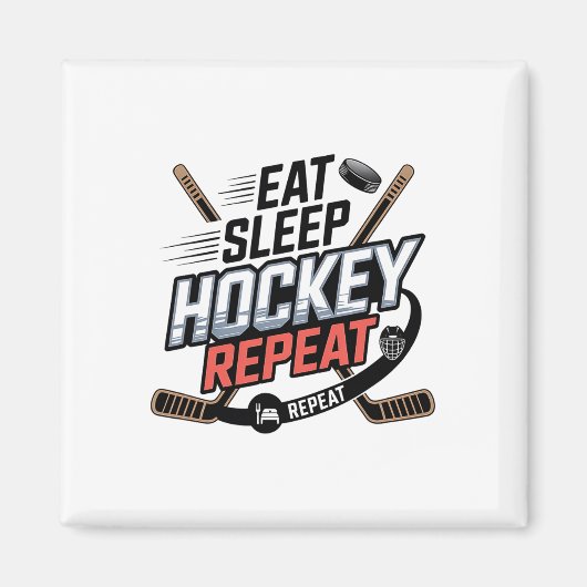 Aimant Manger Dormir Hockey Répéter (2) (Devant)